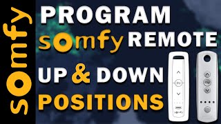 Program Somfy Remote  somfy motor UP amp Down Positions [upl. by Kress]