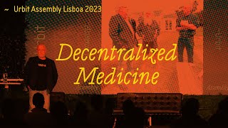 Decentralized Medicine  Jack Kruse  Assembly 2023 [upl. by Ines]