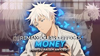 Money Trees  Gojo satoru 6ft3 Remake Clips  Effects For Editing [upl. by Yra160]