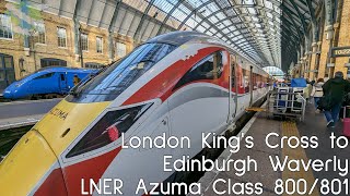 London Kings Cross to Edinburgh Waverly Train Journey  LNER Azuma Class 800801 [upl. by Evilc]