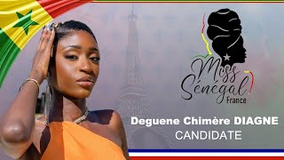 Deguene Chimère Diagne Candidate Miss Sénégal France 2024 [upl. by Jonina]