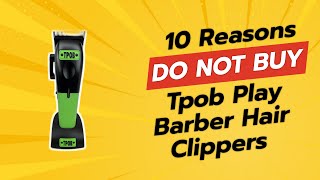 DONT BUY TPOB Play Barber Hair Clippers Before Watching THIS 🚫✂️ [upl. by Erastatus]