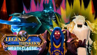 Legend of Thinkekw  EP 4  quotThe Lich Kingquot  WRATH CLASSIC ADVENTURES [upl. by Bywaters]