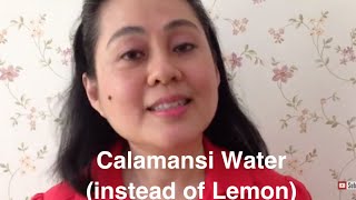 Calamansi Water instead of Lemon  Doc Liza RamosoOng Tips 14 [upl. by Nolaj]