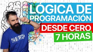 Curso de LÓGICA DE PROGRAMACIÓN Desde Cero [upl. by Sirdna]