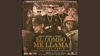 El Combo Me Llama Remix feat Pusho Daddy Yankee Farruko Cosculluela DOZi amp amp Sica [upl. by Juliane]