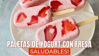 PALETAS DE FRESA SALUDABLES  RECETA CON SOLO 4 INGREDIENTES [upl. by Nyleak725]