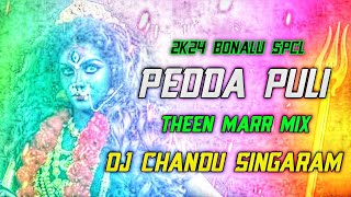 Pedda Puli Song Theenmar Bass ReMix By Dj Chandu Singaram [upl. by Smukler]