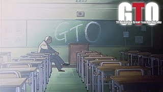 GTO the Animation  Ending 2  Shizuku [upl. by Roban]