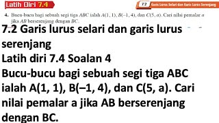 Latih diri 74 Soalan 4  Garis lurus selari dan garis lurus serenjang  Bab 7 Geometri Koordinat [upl. by Frasier]