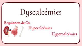 La physiopathologie des dyscalcémies  Hypocalcémies et hypercalcémies [upl. by Flavian103]