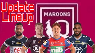 QLD MAROONS  ORIGIN 3  LINEUP [upl. by Friedland]