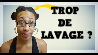 TROP DE LAVAGE FRAGILISE TIL VRAIMENT LE CHEVEU [upl. by Miguel9]