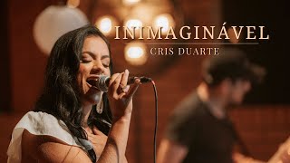 CRIS DUARTE  INIMAGINÁVEL CLIPE OFICIAL [upl. by Alyat429]