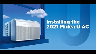 How to Install the 2021 Midea U Air Conditioner in your Home [upl. by Donica739]