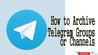 How to unarchive telegram groups or channels [upl. by Benton]