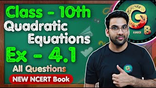 Class  10th Ex 41 Q1 Q2 Quadratic Equations  New NCERT  CBSE  Green Board [upl. by Holbrook]