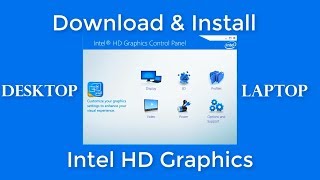 How To Download amp Install Intel HD Graphics Driver For Laptop amp Desktop [upl. by Smart]