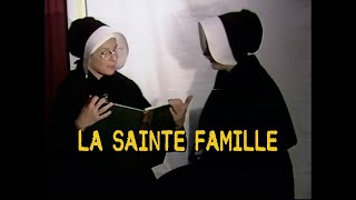 LA SAINTE FAMILLE  Archives  Télé Saugeais  1987 [upl. by Bibi21]