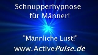 Männliche Potenz steigern  Tief empfundene Lust mit Hypnose  HYPNOSETEST [upl. by Ebonee]