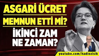 ASGARİ ÜCRET MEMNUN ETTİ Mİ İKİNCİ ZAM NE ZAMAN [upl. by Lorrayne]