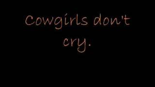 Cowgirls Dont Cry  Brooks amp Dunn Lyrics [upl. by Patterman669]