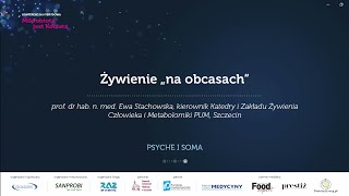 Żywienie quotna obcasachquot  prof Ewa Stachowska [upl. by Ahsikym]