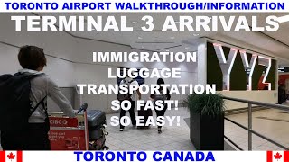 TORONTO AIRPORT WALKTHROUGH amp INFORMATION  TERMINAL 3 ARRIVALS  IMMIGRATION  EGATES  LUGGAGE [upl. by Ahsimak]