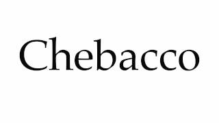 How to Pronounce Chebacco [upl. by Eunice]