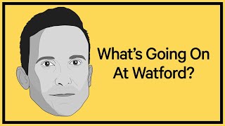 Whats Going On At Watford 2020 Edition [upl. by Yadahs]