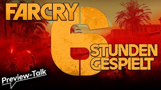 Far Cry 6  Das ist unser Ersteindruck nach 6h spielen  Preview [upl. by Eiser]