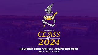 2024 Hanford High School Commencement [upl. by Airotcivairam]