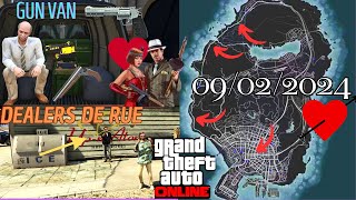 GTA ONLINE  EMPLACEMENTS GUN VAN ET LES DEALERS DE RUE 09022024 [upl. by Ylesara978]