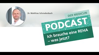 Ich brauche eine Reha – was jetzt  Folge 5 Das sollte Ihr Hausarzt wissen [upl. by Adnawt]