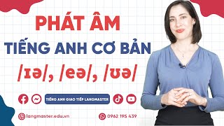 Phát âm tiếng Anh cơ bản  Tập 8 Âm ɪə eə và ʊə  Phát âm tiếng Anh chuẩn bảng phiên âm IPA [upl. by Yaakov]