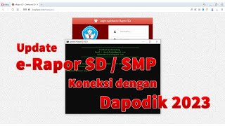 eRapor SDSMP  Koneksi Dengan Dapodik 2023 [upl. by Feliks]