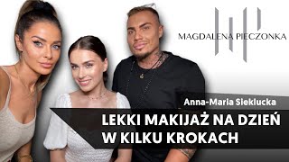 Lekki makijaż na dzień w kilku krokach  Light everyday makeup  ANNAMARIA SIEKLUCKA x PIECZONKA [upl. by Lahsiv394]