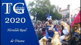 Heraldo Real de Triana 2020 [upl. by Jarib105]