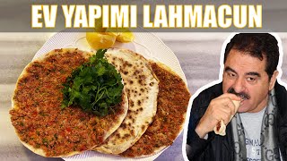 EVDE LAHMACUN NASIL YAPILIR  Ünlülerin Sevdiği Yemekler  İbrahim Tatlıses [upl. by Patin]