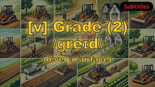 v Grade meaning level a surface with 5 examples [upl. by Carmine]