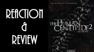 Reaction amp Review  The Human Centipede 2 Full Sequence [upl. by Thoma]