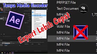 CARA EXPORT VIDEO DI AFTER EFFECT LANGSUNG FORMAT MP4 TANPA MEDIA ENCODER [upl. by Maighdlin]