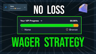 No Loss BEST VIP Wager Strategy For Bronze  Stake [upl. by Eceinhoj]