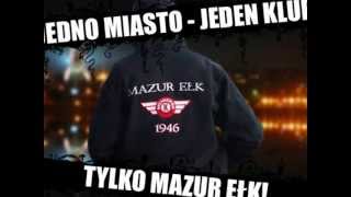 MAZUR EŁK ALBO ŚMIERĆ [upl. by Tdnerb]