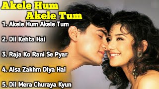 Akele Hum Akele Tum Movie All SongsAamir Khan amp Manisha Koiralamusical worldMUSICAL WORLD [upl. by Donnelly]