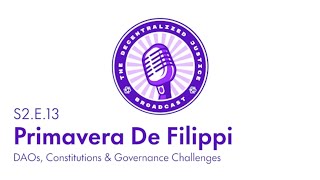 Primavera De Filippi DAOs Constitutions and ExitBased Governance  DJB S2E13 [upl. by Lleda]