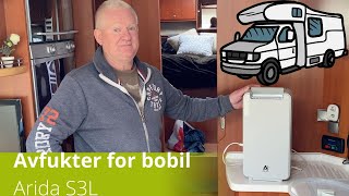 Avfukter for bobil og campingvogn Arida S3L Unngå fukt og mugg i bobil og caravan Fjerne fukt [upl. by Lietman697]