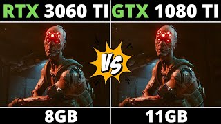 RTX 3060 TI VS GTX 1080 TI  TEST IN 10 GAMES IN 1080p [upl. by Cully]