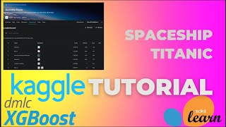 Spaceship Titanic Full Competition Tutorial [upl. by Aiuqram576]