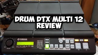 Yamaha Dtx Multi 12 Review [upl. by Marelya671]